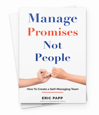 Manage Promises Not People, Eric Papp